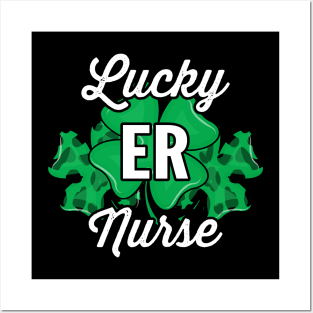 Lucky ER Nurse Shamrock St Paddy's Day Nursing Saint Patrick Posters and Art